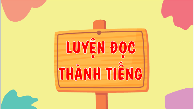 Giáo án điện tử Bạn nhỏ trong nhà trang 107, 108 lớp 3 | PPT Tiếng Việt lớp 3 Kết nối tri thức