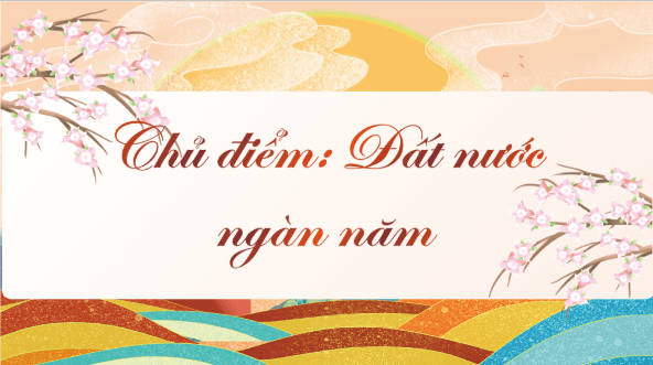 Giáo án điện tử Đất nước là gì? trang 80, 81 Tập 2 lớp 3 | PPT Tiếng Việt lớp 3 Kết nối tri thức