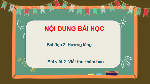 Giáo án điện tử Hương làng lớp 3 | PPT Tiếng Việt lớp 3 Cánh diều