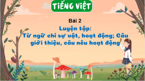 Giáo án điện tử Luyện tập trang 14, 15, 16 lớp 3 | PPT Tiếng Việt lớp 3 Kết nối tri thức