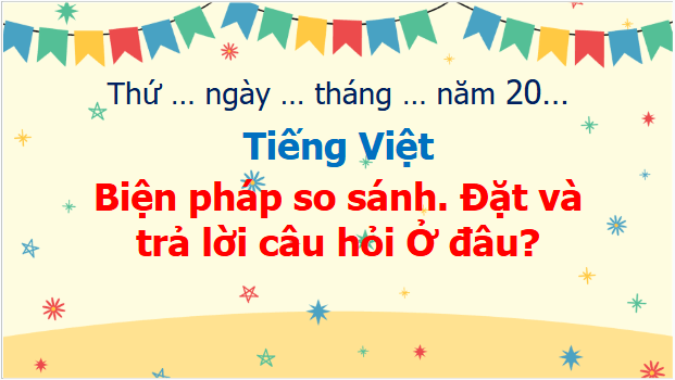 Giáo án điện tử Luyện tập trang 29, 30, 31 Tập 2 lớp 3 | PPT Tiếng Việt lớp 3 Kết nối tri thức