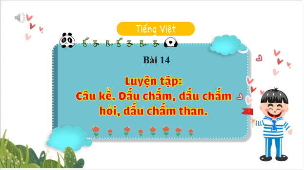 Giáo án điện tử Luyện tập trang 64, 65 lớp 3 | PPT Tiếng Việt lớp 3 Kết nối tri thức