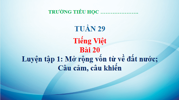 Giáo án điện tử Luyện tập trang 93, 94 Tập 2 lớp 3 | PPT Tiếng Việt lớp 3 Kết nối tri thức