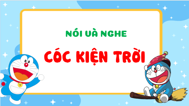 Giáo án điện tử Kể chuyện Cóc kiện Trời trang 17 Tập 2 lớp 3 | PPT Tiếng Việt lớp 3 Kết nối tri thức