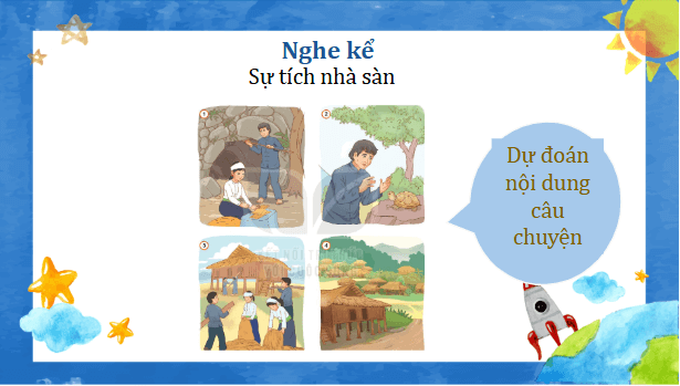 Giáo án điện tử Kể chuyện Sự tích nhà sàn trang 84 lớp 3 | PPT Tiếng Việt lớp 3 Kết nối tri thức