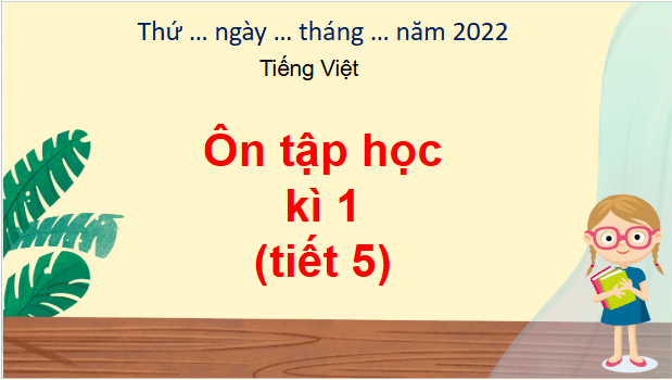 Giáo án điện tử Tiết 5 trang 147 lớp 3 | PPT Tiếng Việt lớp 3 Kết nối tri thức