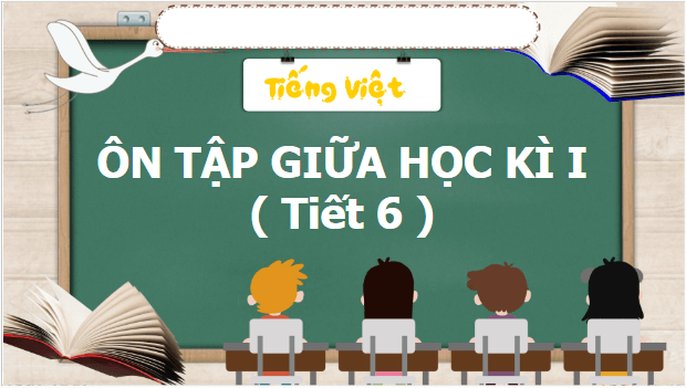 Giáo án điện tử Tiết 6, 7 trang 78, 79, 80 lớp 3 | PPT Tiếng Việt lớp 3 Kết nối tri thức