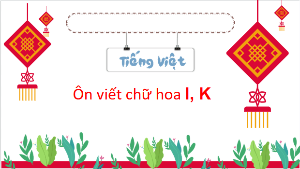 Giáo án điện tử Viết trang 101 lớp 3 | PPT Tiếng Việt lớp 3 Kết nối tri thức