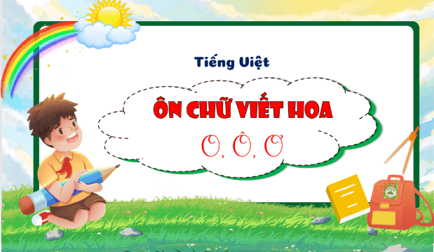 Giáo án điện tử Viết trang 12 Tập 2 lớp 3 | PPT Tiếng Việt lớp 3 Kết nối tri thức