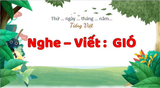 Giáo án điện tử Viết trang 132 lớp 3 | PPT Tiếng Việt lớp 3 Kết nối tri thức