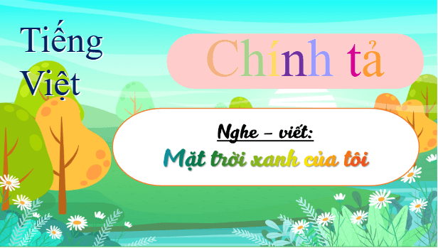 Giáo án điện tử Viết trang 34 Tập 2 lớp 3 | PPT Tiếng Việt lớp 3 Kết nối tri thức