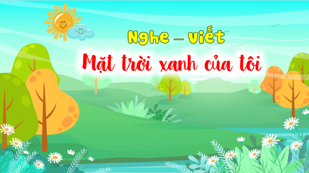 Giáo án điện tử Viết trang 34 Tập 2 lớp 3 | PPT Tiếng Việt lớp 3 Kết nối tri thức