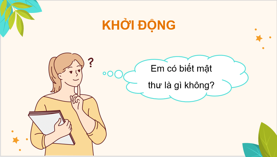 Giáo án điện tử Bức mật thư lớp 4 | PPT Tiếng Việt lớp 4 Cánh diều