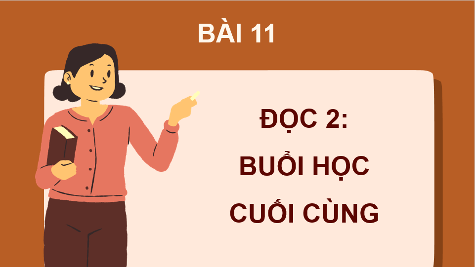 Giáo án điện tử Buổi học cuối cùng lớp 4 | PPT Tiếng Việt lớp 4 Cánh diều