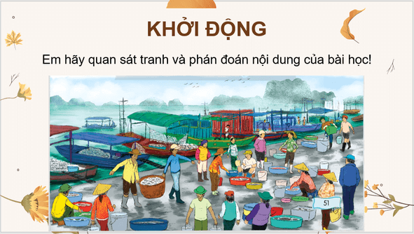 Giáo án điện tử Buổi sáng ở Hòn Gai lớp 4 | PPT Tiếng Việt lớp 4 Chân trời sáng tạo