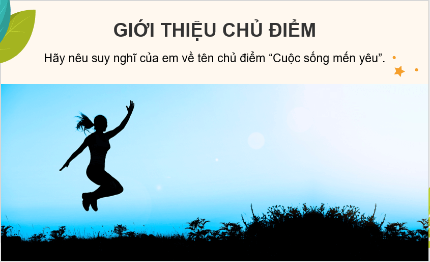 Giáo án điện tử Cuộc phiêu lưu của bồ công anh lớp 4 | PPT Tiếng Việt lớp 4 Chân trời sáng tạo