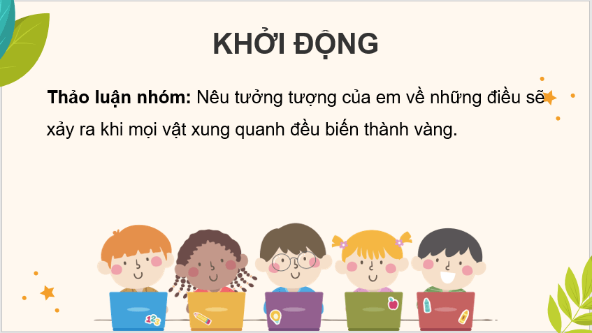 Giáo án điện tử Điều ước của vua Mi-đát lớp 4 | PPT Tiếng Việt lớp 4 Chân trời sáng tạo