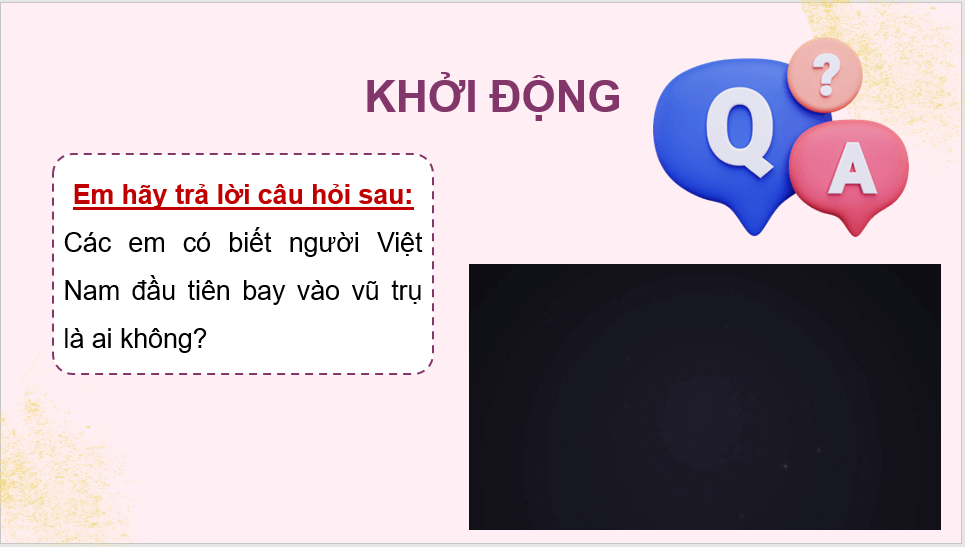 Giáo án điện tử Nụ cười Ga-ga-rin lớp 4 | PPT Tiếng Việt lớp 4 Cánh diều