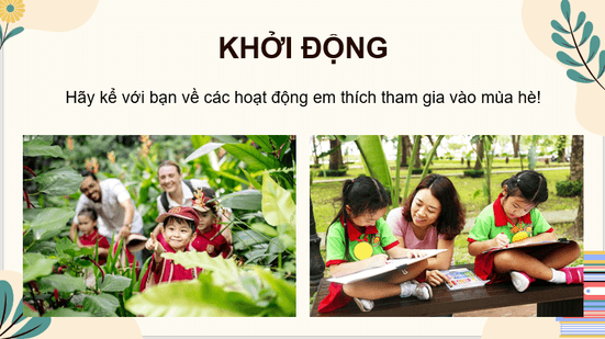 Giáo án điện tử Xôn xao mùa hè lớp 4 | PPT Tiếng Việt lớp 4 Chân trời sáng tạo