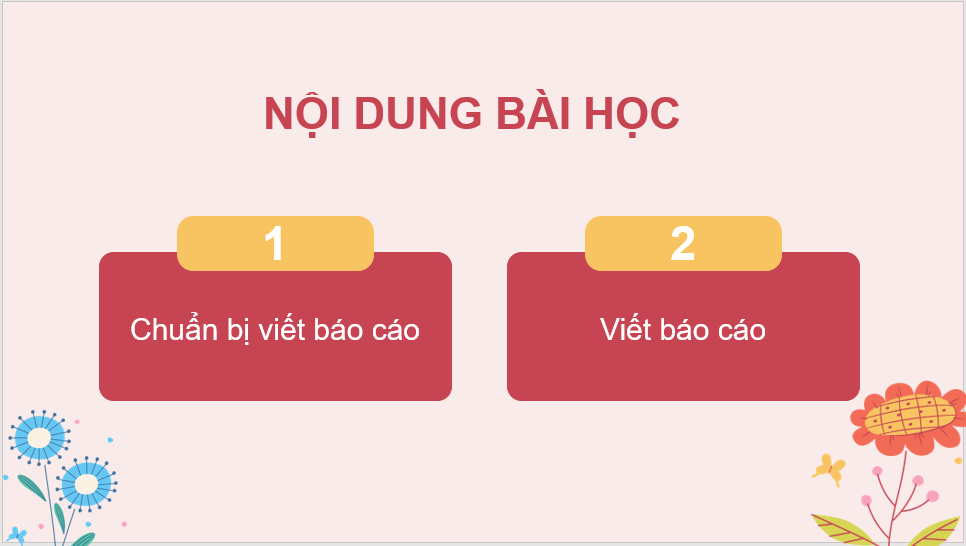 Giáo án điện tử Luyện tập viết báo cáo lớp 4 | PPT Tiếng Việt lớp 4 Cánh diều