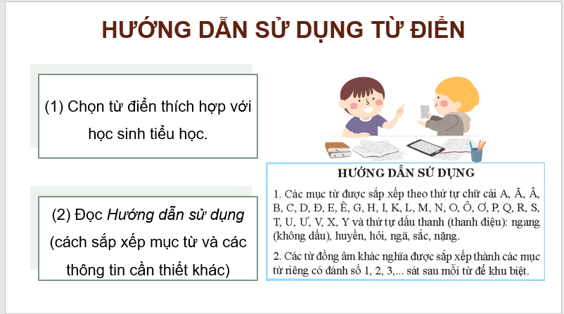 Giáo án điện tử (Luyện từ và câu lớp 4) Cách dùng và công dụng của từ điển lớp 4 | PPT Tiếng Việt lớp 4 Kết nối tri thức