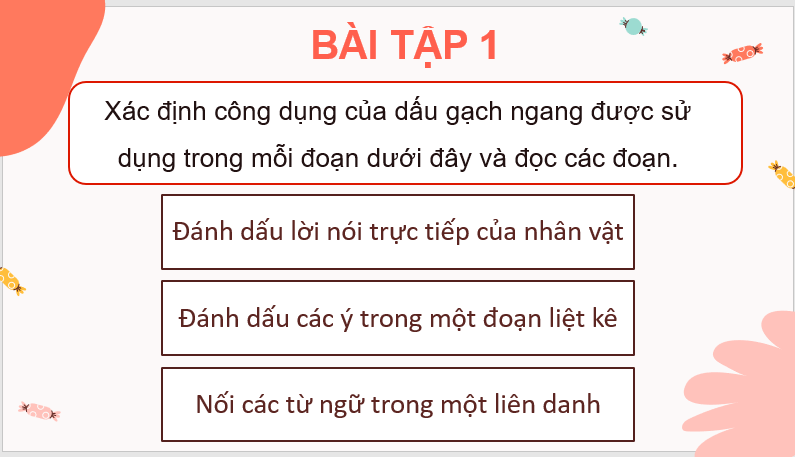 Giáo án điện tử (Luyện từ và câu lớp 4) Dấu gạch ngang lớp 4 | PPT Tiếng Việt lớp 4 Kết nối tri thức