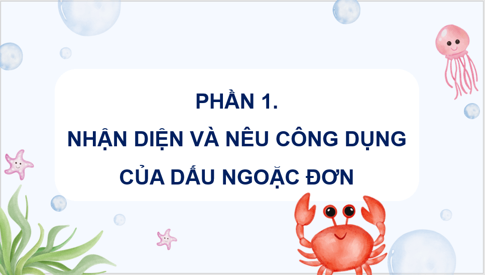 Giáo án điện tử (Luyện từ và câu lớp 4) Dấu ngoặc đơn | PPT Tiếng Việt lớp 4 Chân trời sáng tạo