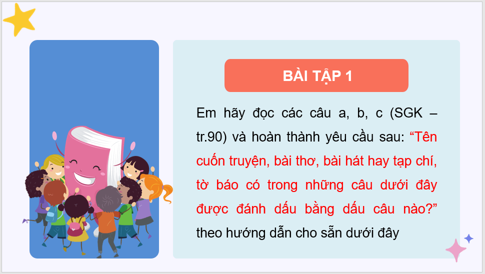 Giáo án điện tử (Luyện từ và câu lớp 4) Dấu ngoặc kép lớp 4 | PPT Tiếng Việt lớp 4 Kết nối tri thức