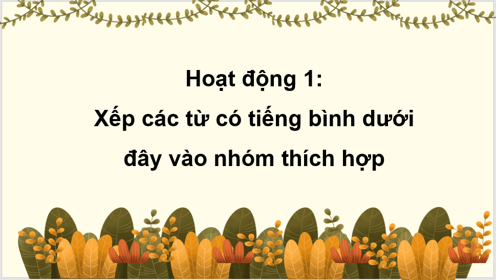 Giáo án điện tử (Luyện từ và câu lớp 4) Lựa chọn từ ngữ lớp 4 | PPT Tiếng Việt lớp 4 Kết nối tri thức