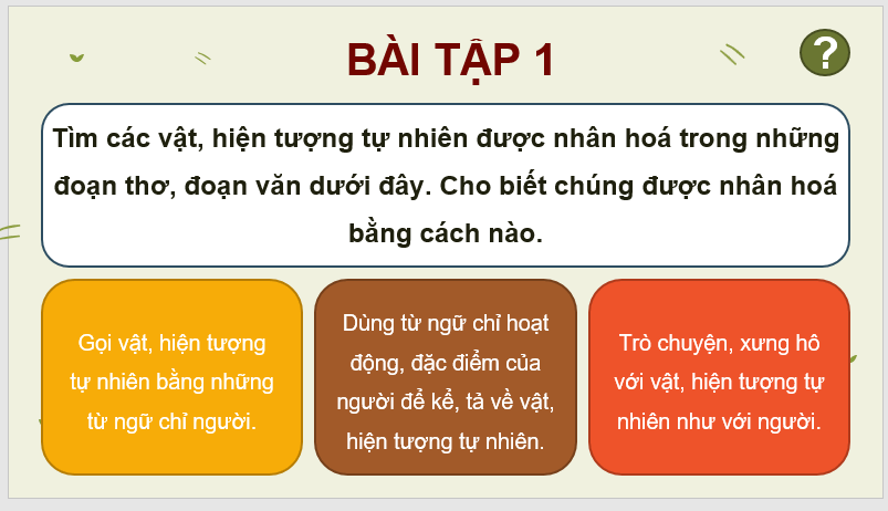 Giáo án điện tử (Luyện từ và câu lớp 4) Luyện tập về biện pháp nhân hóa lớp 4 | PPT Tiếng Việt lớp 4 Kết nối tri thức