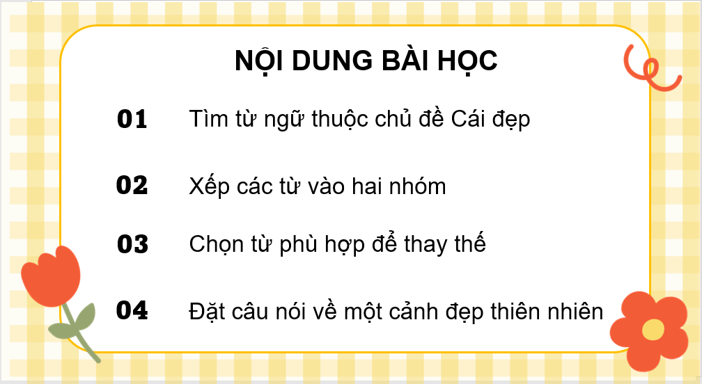 Giáo án điện tử (Luyện từ và câu lớp 4) Mở rộng vốn từ Cái đẹp | PPT Tiếng Việt lớp 4 Chân trời sáng tạo