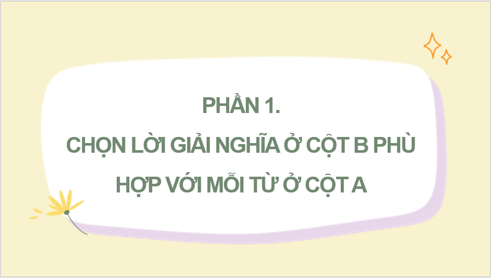 Giáo án điện tử (Luyện từ và câu lớp 4) Mở rộng vốn từ Kết nối | PPT Tiếng Việt lớp 4 Chân trời sáng tạo