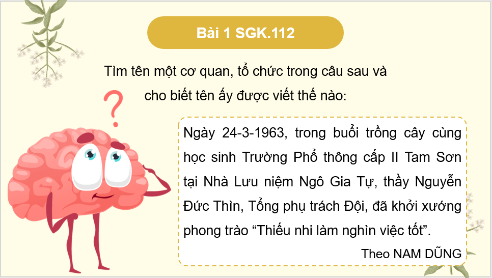 Giáo án điện tử (Luyện từ và câu) Quy tắc viết tên riêng của cơ quan, tổ chức lớp 4 | PPT Tiếng Việt lớp 4 Cánh diều