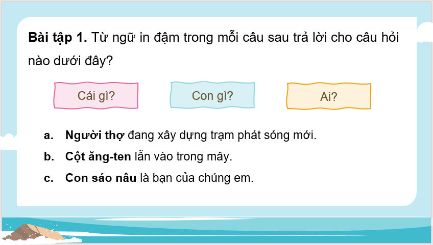 Giáo án điện tử (Luyện từ và câu lớp 4) Thành phần chính của câu | PPT Tiếng Việt lớp 4 Chân trời sáng tạo