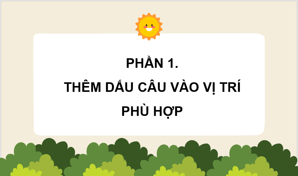 Giáo án điện tử (Luyện từ và câu lớp 4) Luyện tập về dấu câu | PPT Tiếng Việt lớp 4 Chân trời sáng tạo