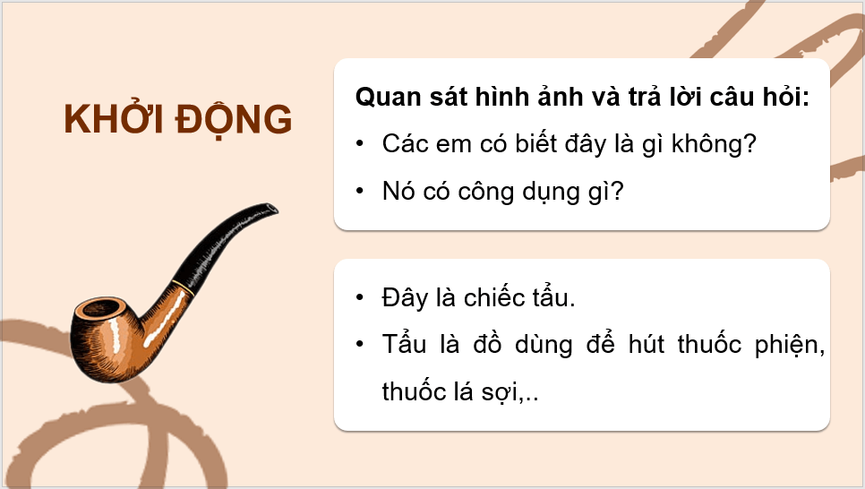 Giáo án điện tử Kể chuyện: Chiếc tẩu lớp 4 | PPT Tiếng Việt lớp 4 Cánh diều