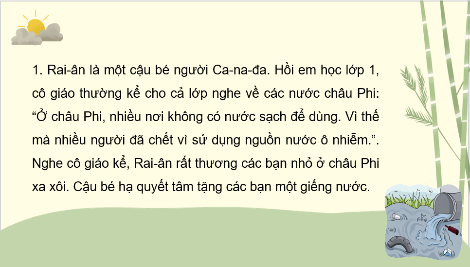 Giáo án điện tử Kể chuyện: Giếng nước của Rai-ân lớp 4 | PPT Tiếng Việt lớp 4 Cánh diều