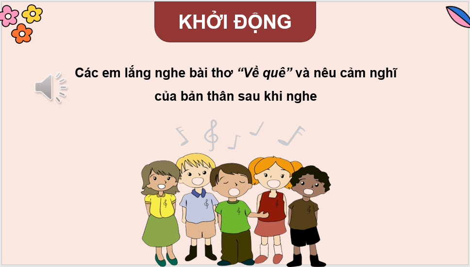 Giáo án điện tử Kể chuyện: Về quê ngoại lớp 4 | PPT Tiếng Việt lớp 4 Kết nối tri thức