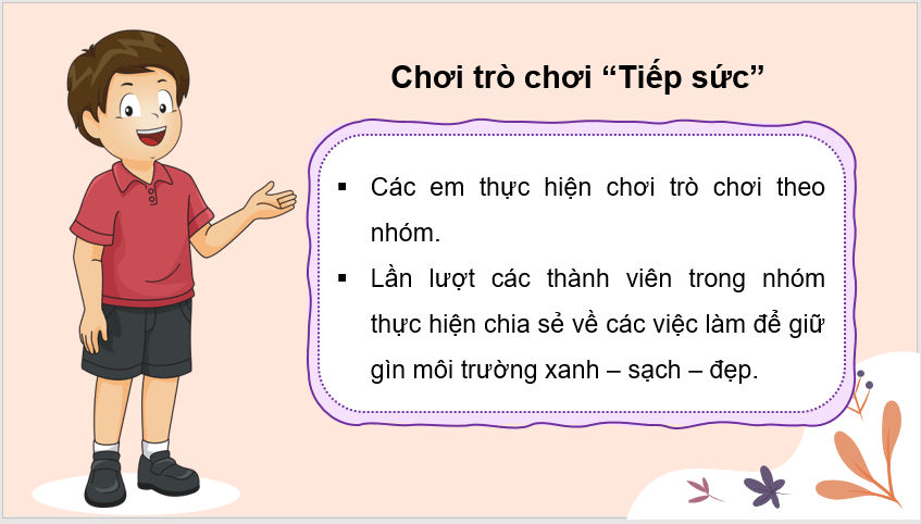 Giáo án điện tử Nói về một việc làm góp phần bảo vệ môi trường lớp 4 | PPT Tiếng Việt lớp 4 Chân trời sáng tạo