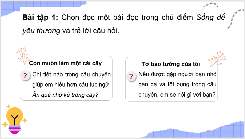 Giáo án điện tử Ôn tập và đánh giá giữa học kì 2 lớp 4 | PPT Tiếng Việt lớp 4 Kết nối tri thức