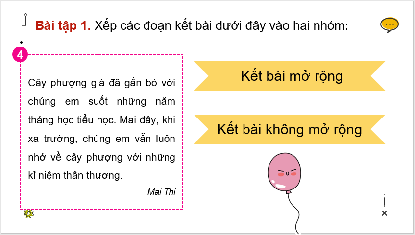 Giáo án điện tử Viết đoạn kết cho bài văn miêu tả cây cối lớp 4 | PPT Tiếng Việt lớp 4 Chân trời sáng tạo