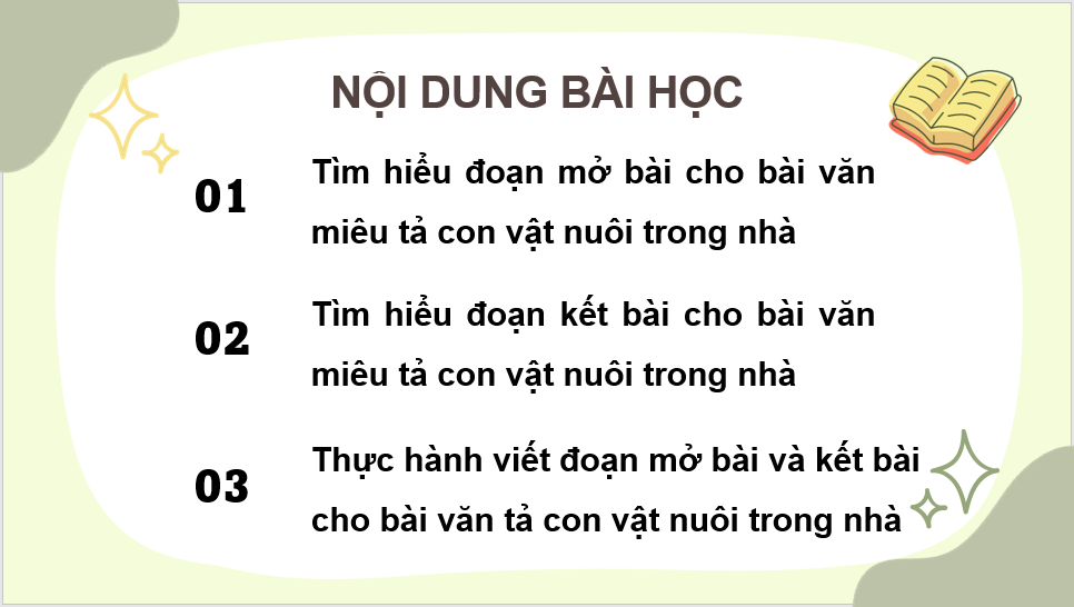 Giáo án điện tử Viết đoạn mở bài và đoạn kết bài cho bài văn miêu tả con vật lớp 4 | PPT Tiếng Việt lớp 4 Chân trời sáng tạo