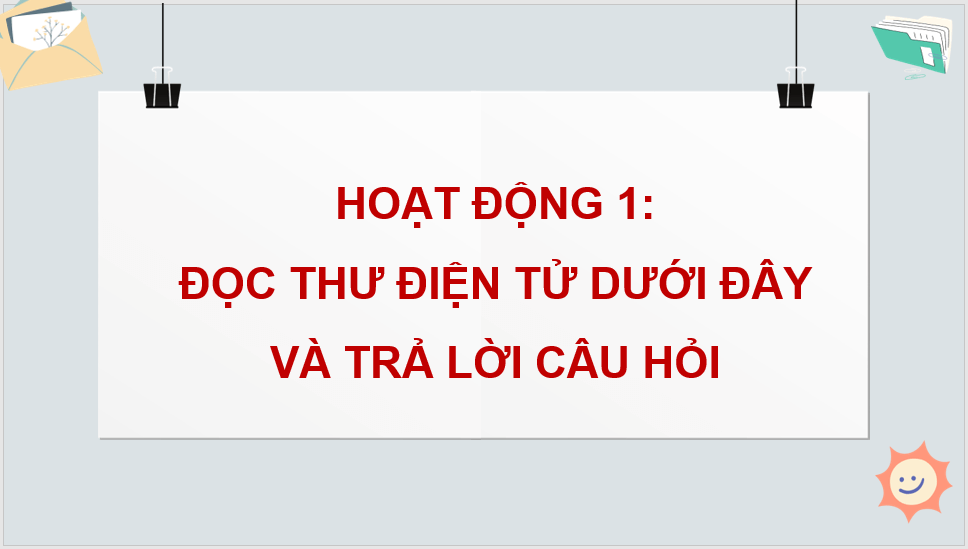 Giáo án điện tử Hướng dẫn cách viết thư lớp 4 | PPT Tiếng Việt lớp 4 Kết nối tri thức