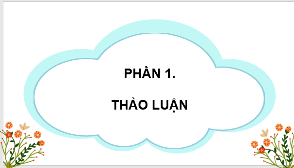 Giáo án điện tử Lập dàn ý cho báo cáo thảo luận nhóm lớp 4 | PPT Tiếng Việt lớp 4 Kết nối tri thức