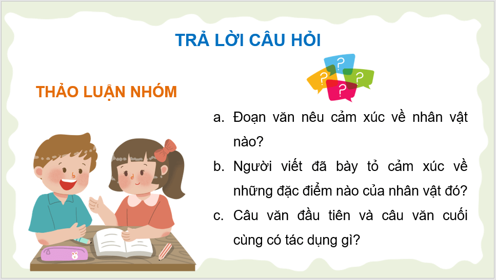 Giáo án điện tử Luyện tập viết đoạn văn nêu tình cảm, cảm xúc (trang 58, 59) lớp 4 | PPT Tiếng Việt lớp 4 Chân trời sáng tạo