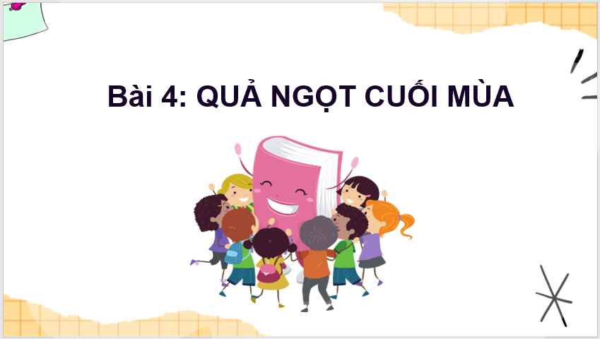 Giáo án điện tử Tìm ý cho đoạn văn nêu tình cảm, cảm xúc về một nhân vật trong văn học lớp 4 | PPT Tiếng Việt lớp 4 Kết nối tri thức