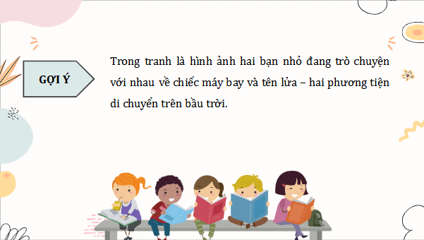 Giáo án điện tử Bạn muốn lên Mặt Trăng lớp 5 | PPT Tiếng Việt lớp 5 Cánh diều