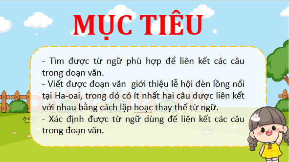 Giáo án điện tử Luyện từ và câu: Luyện tập về liên kết câu trong đoạn văn lớp 5 | PPT Tiếng Việt lớp 5 Chân trời sáng tạo