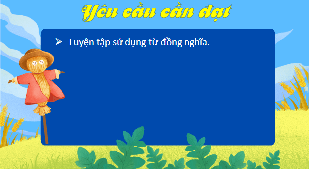 Giáo án điện tử Luyện từ và câu: Luyện tập về từ đồng nghĩa trang 26, 27 lớp 5 | PPT Tiếng Việt lớp 5 Chân trời sáng tạo