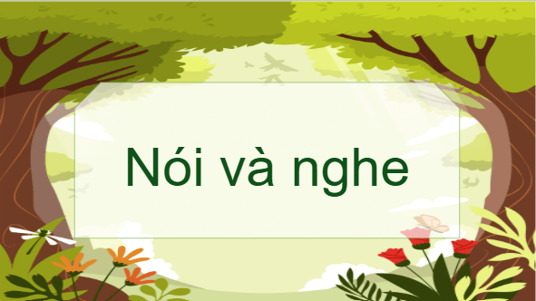 Giáo án điện tử Nói về cuộc sống thanh bình lớp 5 | PPT Tiếng Việt lớp 5 Chân trời sáng tạo